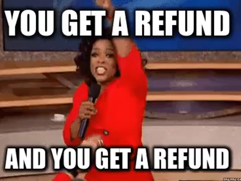 Refund dear. Get a refund. Рефаунд gif. Have a refund. I want a refund.